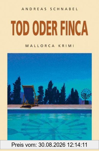 Tod oder Finca