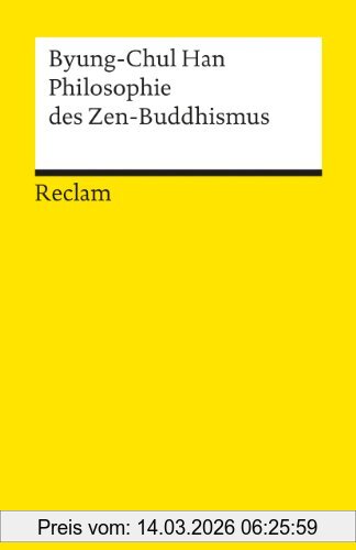 Byung-Chul Han Philosophie Des Zen-Buddhismus