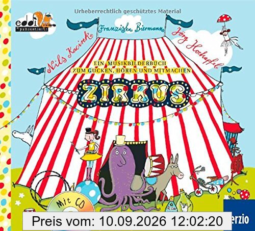 Zirkus: Ein Musikbilderbuch zum Gucken, Hören und Mitmachen