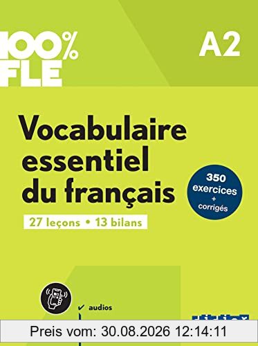Vocabulaire essentiel du français : A2 : 27 leçons, 13 bilans