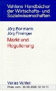 Markt und Regulierung