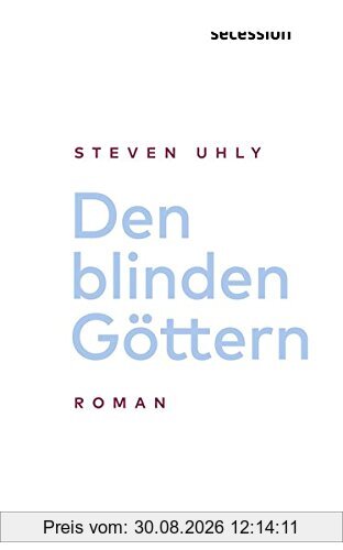 Den blinden Göttern: Roman