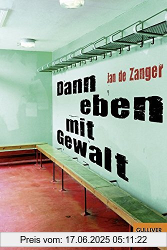 Binding : Taschenbuch, Edition : 22, Label : Gulliver von Beltz & Gelberg, Publisher : Gulliver von Beltz & Gelberg, NumberOfItems : 2, medium : Taschenbuch, numberOfPages : 153, publicationDate : 2019-03-07, releaseDate : 2019-03-07, authors : Jan de Zanger, translators : Siegfried Mrotzek, ISBN : 3407741014