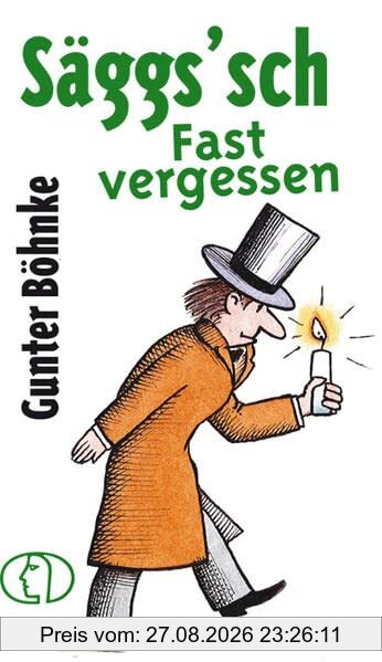 Säggs'sch - Fast vergessen (Minibibliothek)