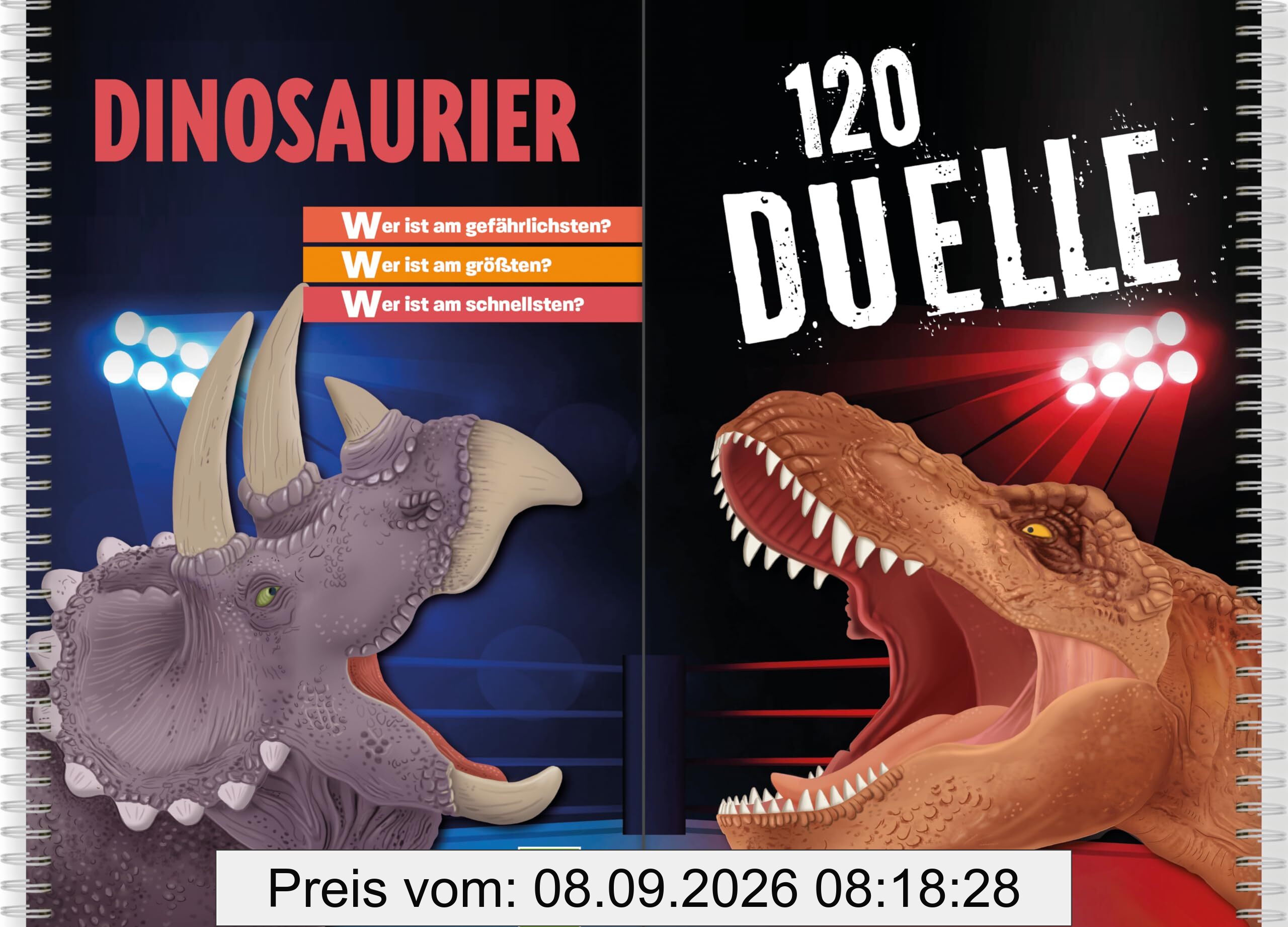 120 Duelle Dinosaurier: Ranking-Buch zum Vergleichen der gefährlichsten Dinosaurier in 120 Duellen. Quartett als Buch. Für Dino-Fans ab 6 Jahren.