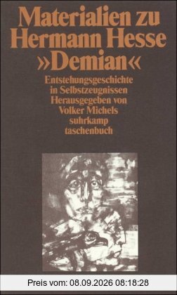 Materialien zu Hermann Hesses »Demian«: Erster Band: Die Entstehungsgeschichte in Selbstzeugnissen und Dokumenten: BD 1 (suhrkamp taschenbuch)