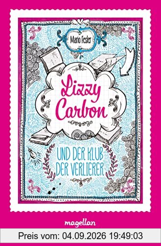 Lizzy Carbon und der Klub der Verlierer
