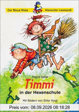 Der Blaue Rabe - Allererster Lesespaß: Timmi in der Hexenschule