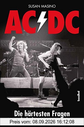 AC/DC - Die härtesten Fragen, Die ehrlichsten Antworten (Pop & Rock'n'Roll)