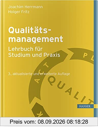 Qualitätsmanagement - Lehrbuch für Studium und Praxis