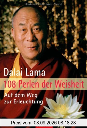 108 Perlen der Weisheit: Auf dem Weg zur Erleuchtung