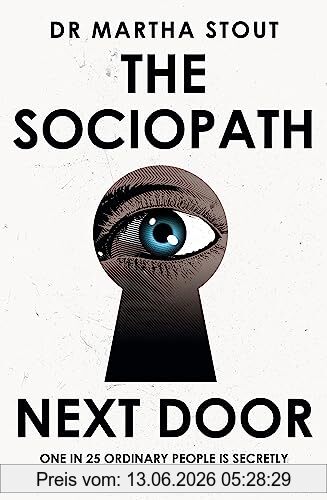 Martha Stout The Sociopath Next Door, The Ruthless Versus The Rest Of Us
