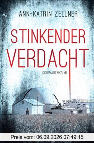 Stinkender Verdacht: Schwabenkrimi