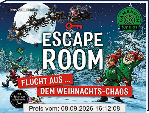 Escape Room - Flucht aus dem Weihnachts-Chaos: Mit Seiten zum Aufschneiden | Escape-Krimi für Kinder mit vielen spannenden Rätseln