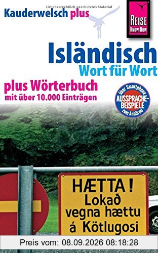 Reise Know-How Kauderwelsch plus Isländisch - Wort für Wort +: Kauderwelsch-Sprachführer Band 13+