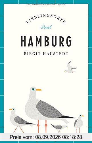 Hamburg - Lieblingsorte (insel taschenbuch)