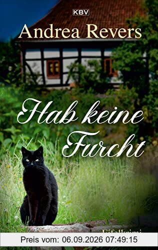 Hab keine Furcht: Eifelkrimi (Frederike Suttner)
