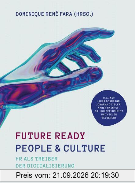 Future ready People & Culture: HR als Treiber der Digitalisierung (Haufe Fachbuch)