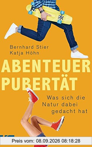 Abenteuer Pubertät: Was sich die Natur dabei gedacht hat