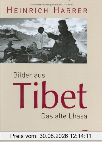 Bilder aus Tibet: Das alte Lhasa