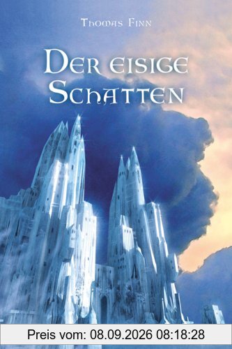 Der eisige Schatten. Die Chroniken der Nebelkriege 02.