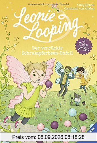 Leonie Looping, Band 3: Der verrückte Schrumpferbsen-Unfall (Erstleser)