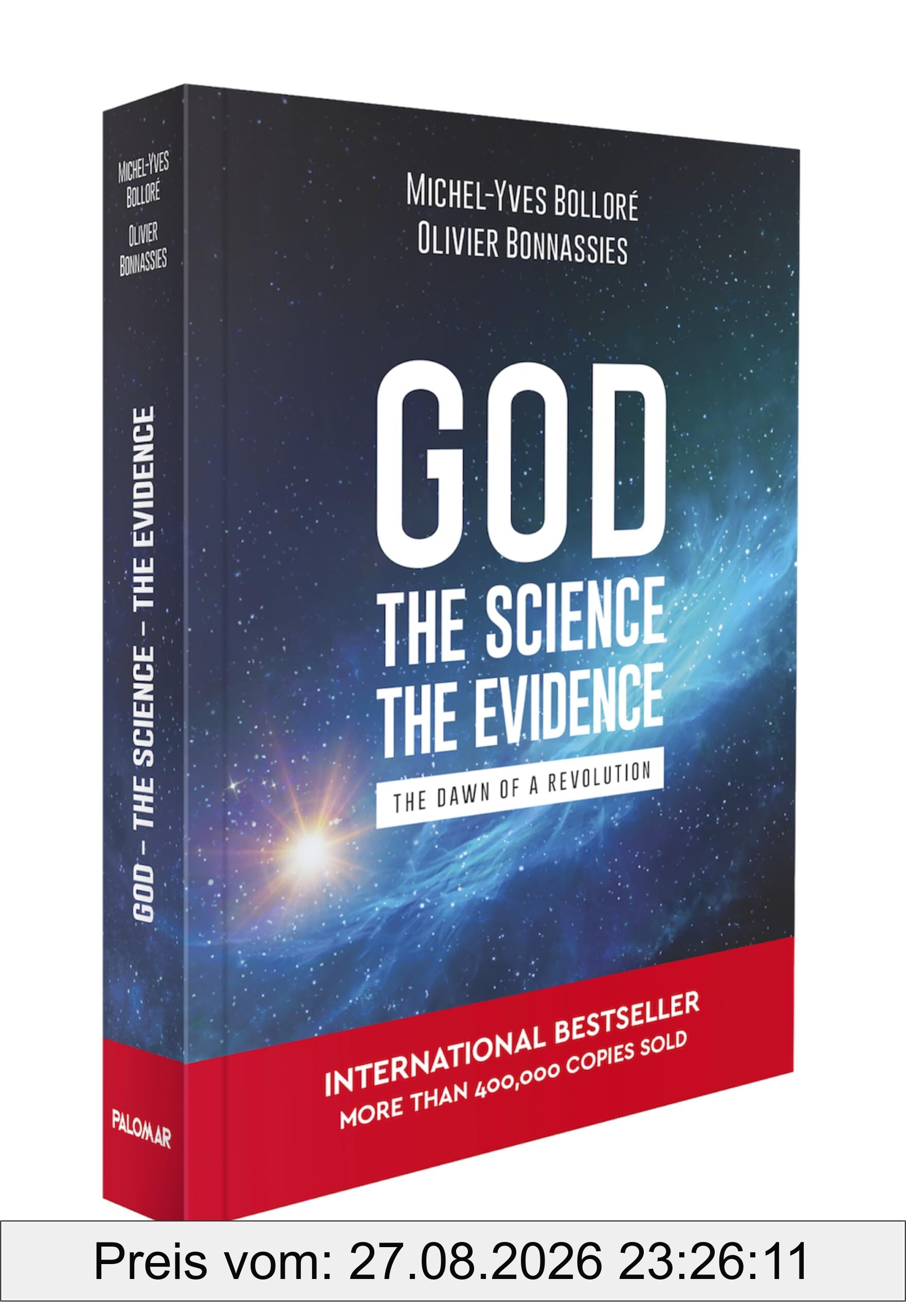 God, the Science, the Evidence