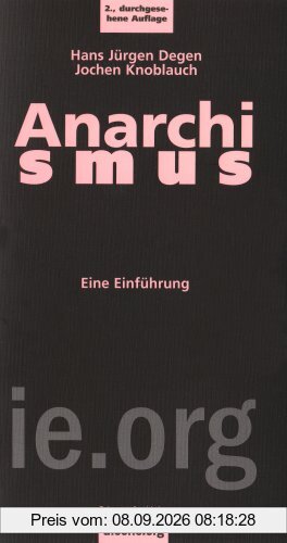 Anarchismus: Eine Einführung