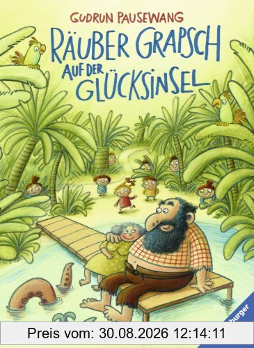 Räuber Grapsch auf der Glücksinsel