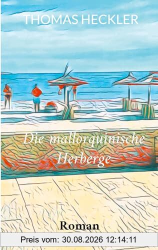 Die mallorquinische Herberge