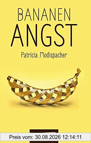Bananenangst