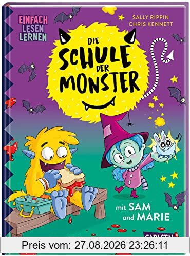 Die Schule der Monster mit Sam und Marie: Einfach Lesen Lernen | Witziges Monster-Kinderbuch mit Reimen für Leseanfänger*innen ab 5 | Bestseller-Reihe aus Australien