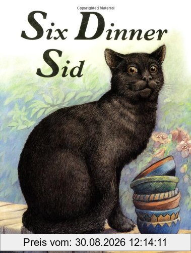 Six Dinner Sid