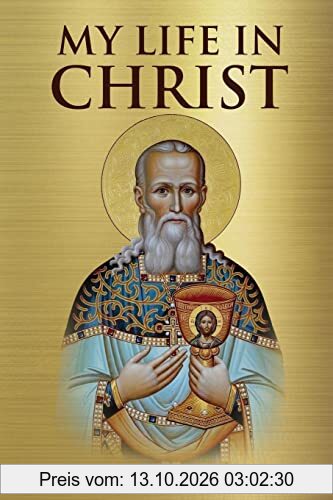My Life in Christ
