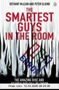 Peter Elkind The Smartest Guys In The Room, The Amazing Rise And Scandalous Fall Of Enron