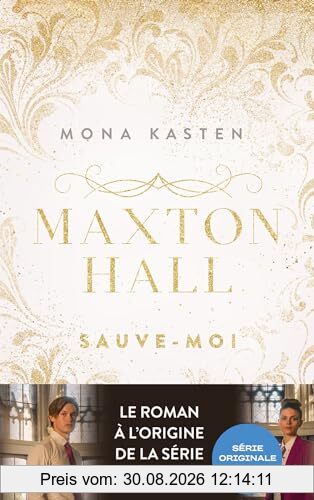 Maxton Hall. Vol. 1. Sauve-moi