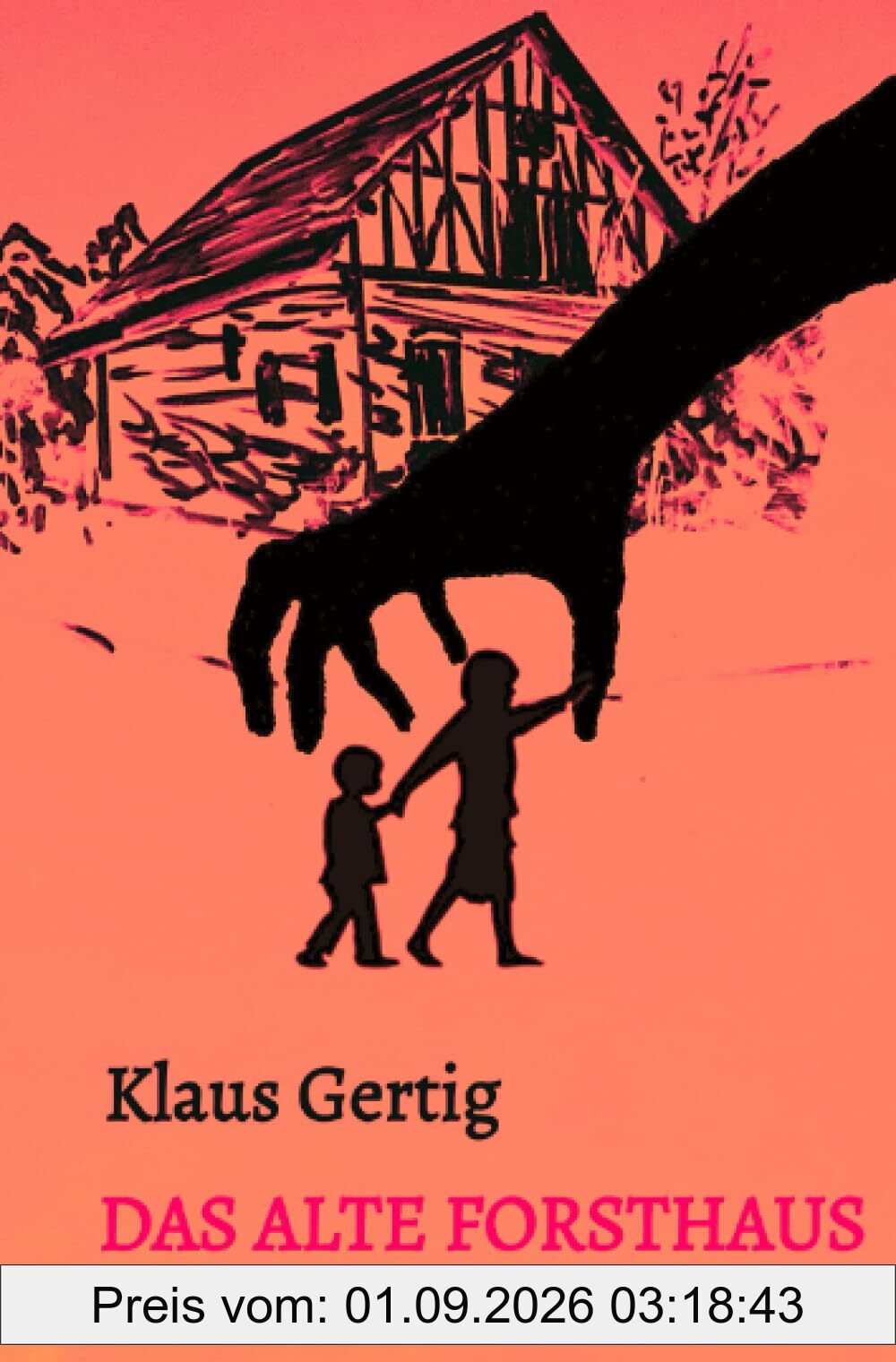 Das alte Forsthaus: DE
