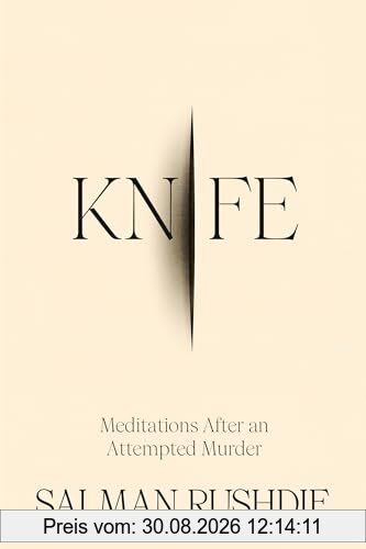 Knife: Meditations After an Attempted Murder