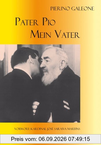 Pater Pio - mein Vater