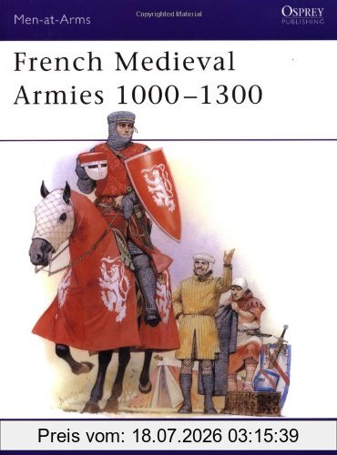 David Nicolle French Medieval Armies 1000-1300 (Men-at-Arms)