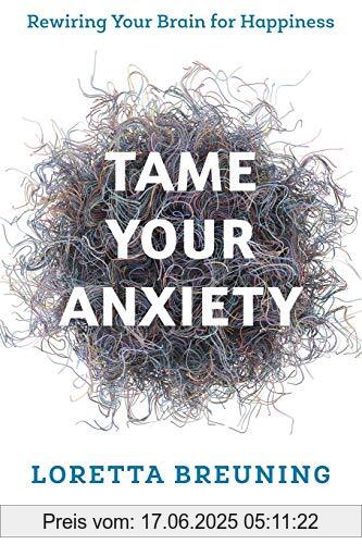 Brand : Rowman & Littlefield Publishers, Binding : Taschenbuch, Edition : 1, Label : Rowman & Littlefield, Publisher : Rowman & Littlefield, PackageQuantity : 1, medium : Taschenbuch, numberOfPages : 160, publicationDate : 2019-05-08, releaseDate : 2019-05-08, authors : Loretta Breuning, ISBN : 1538117762