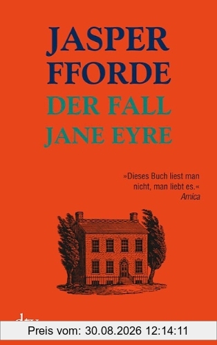 Der Fall Jane Eyre: Roman