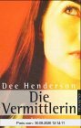 Die Vermittlerin