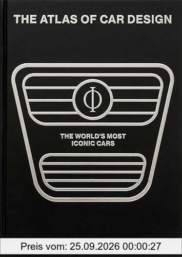 The Atlas of Car Design: The World's Most Iconic Cars (Onyx Edition)