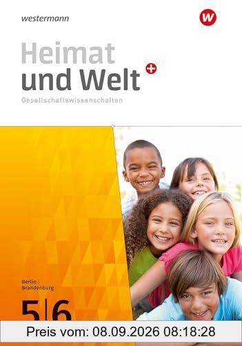 Heimat und Welt Plus - Ausgabe 2024 für Berlin und Brandenburg: Schulbuch 5 / 6