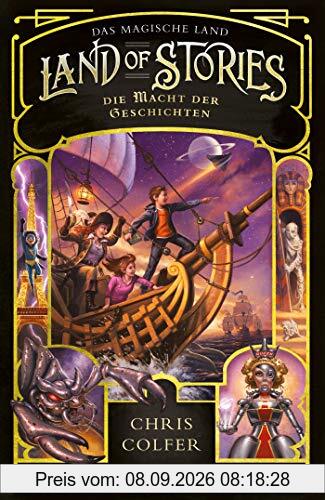 Land of Stories: Das magische Land 5 - Die Macht der Geschichten