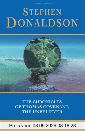 The Chronicles of Thomas Covenant, the Unbeliever: Lord Foul's Bane, The Illearth War and The Power That Preserves