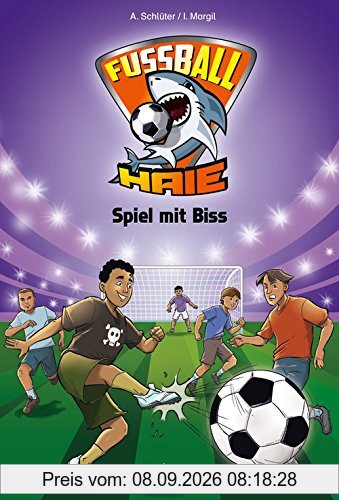 Fußball-Haie 05: Spiel mit Biss