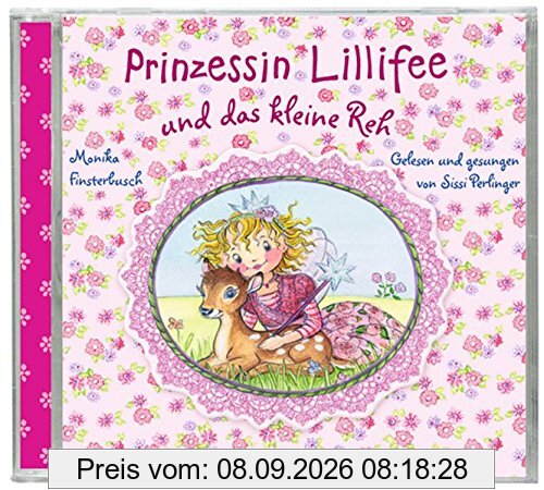 Prinzessin Lillifee und das kleine Reh (CD)
