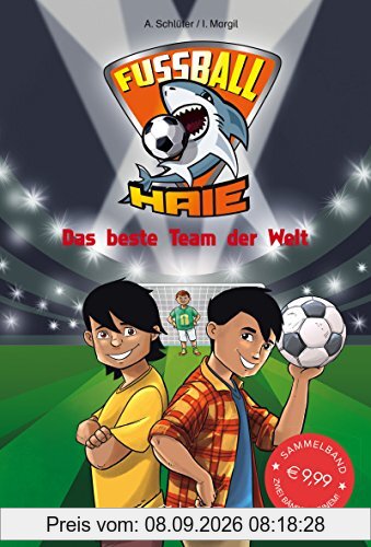 Fußball-Haie: Das beste Team der Welt
